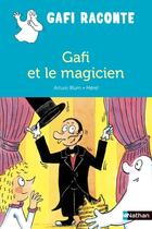Couverture du livre « Gafi et le magicien » de Arturo Blum et Merel aux éditions Nathan