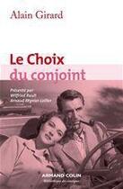 Couverture du livre « Le choix du conjoint » de Alain Girard aux éditions Armand Colin