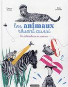 Couverture du livre « Les animaux rêvent aussi » de Pierre Coran et Iris Fossier aux éditions Casterman