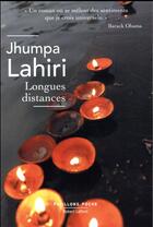 Couverture du livre « Longues distances » de Jhumpa Lahiri aux éditions Robert Laffont