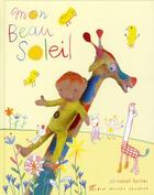 Couverture du livre « Mon beau soleil » de Natali Fortier aux éditions Albin Michel