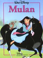 Couverture du livre « Mulan, disney classique » de Disney aux éditions Disney Hachette