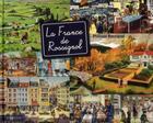 Couverture du livre « La France de Rossignol » de Philippe Rossignol aux éditions Hors Collection