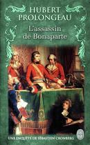 Couverture du livre « L'assassin de Bonaparte » de Hubert Prolongeau aux éditions J'ai Lu