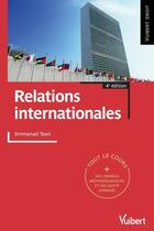 Couverture du livre « Relations internationales (4e édition) » de Emmanuel Tawil aux éditions Vuibert
