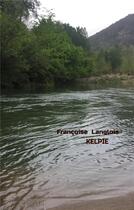 Couverture du livre « Kelpie » de Francoise Langlois aux éditions Books On Demand