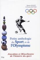 Couverture du livre « Petite recueil insolite du sport et de l'olympisme » de Fauveau-N+Dugue-B aux éditions City