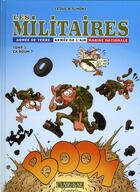 Couverture du livre « Les militaires t.3 ; ça boum ? » de Leduc/Slhoki aux éditions Clair De Lune