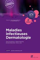 Couverture du livre « Maladies infectieuses - dermatologie - 2e edition » de Dumitrescu/Reverdy aux éditions John Libbey