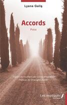 Couverture du livre « Accords » de Lyana Galis aux éditions Les Impliques