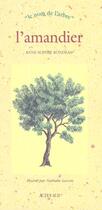 Couverture du livre « L'amandier - le nom de l'arbre » de Anne-Sophie Rondeau aux éditions Actes Sud