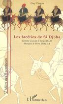 Couverture du livre « Les facéties de Si Djoha » de Guy Dugas aux éditions L'harmattan
