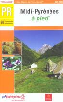 Couverture du livre « Midi-pyrenees a pied 2005 -09-12-31-32-46-65-81-82 - pr-re02 » de  aux éditions Ffrp