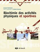 Couverture du livre « Biochimie des activités physiques et sportives » de J.R. Poortmans aux éditions De Boeck Superieur