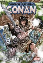 Couverture du livre « Savage sword of Conan t.2 : Conan le joueur » de Jim Zub et Meredith Finch et Roy Thomas aux éditions Panini