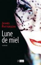 Couverture du livre « Lune de miel » de James Patterson aux éditions Archipel