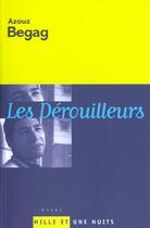 Couverture du livre « Les Dérouilleurs : Ces Français de banlieue qui ont réussi » de Azouz Begag aux éditions Mille Et Une Nuits