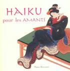 Couverture du livre « Haiku pour les amants » de Manu Bazzano aux éditions Vega