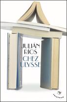 Couverture du livre « Chez ulysse » de Julian Rios aux éditions Tristram