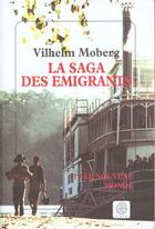 Couverture du livre « La saga des emigrants t.3 le nouveau monde » de Vilhelm Moberg aux éditions Gaia