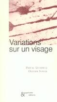 Couverture du livre « Variations sur un visage » de Leclercq/Sonck aux éditions Esperluete