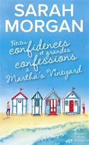 Couverture du livre « Petites confidences et grandes confessions à Martha's Vineyard » de Sarah Morgan aux éditions Harpercollins