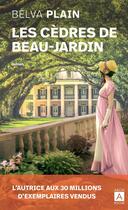 Couverture du livre « Les cèdres de Beau-Jardin » de Belva Plain aux éditions Archipoche