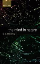 Couverture du livre « The Mind in Nature » de Martin C B aux éditions Oup Oxford