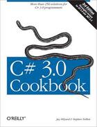 Couverture du livre « C# 3.0 Cookbook » de Jay Hilyard aux éditions O Reilly