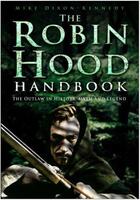 Couverture du livre « The Robin Hood Handbook » de Dixon-Kennedy Mike aux éditions History Press Digital