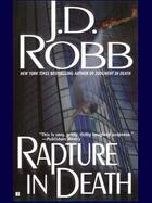 Couverture du livre « Rapture in Death » de Robb J D aux éditions Little Brown Book Group Digital