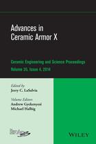 Couverture du livre « Advances in Ceramic Armor X » de Jerry C. Lasalvia et Andrew L. Gyekenyesi et Michael Halbig aux éditions Wiley-american Ceramic Society