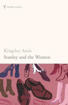 Couverture du livre « Stanley And The Women » de Amis Kingsley aux éditions Random House Digital