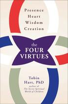 Couverture du livre « The Four Virtues » de Hart Tobin aux éditions Atria Books Beyond Words
