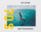 Couverture du livre « Jeff divine 70s surf photographs » de Divine Jeff aux éditions Dap Artbook