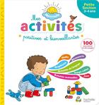 Couverture du livre « Mes activites positives et bienveillantes petite section (3-4 ans) » de  aux éditions Hachette Education