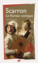 Couverture du livre « Le roman comique » de Paul Scarron aux éditions Flammarion