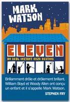 Couverture du livre « Eleven » de Mark Watson aux éditions Albin Michel