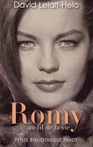 Couverture du livre « Romy au fil de la vie » de David Lelait-Helo aux éditions Payot