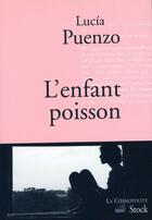 Couverture du livre « L'enfant poisson » de Puenzo-L aux éditions Stock