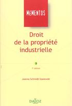 Couverture du livre « Droit De La Propriete Industrielle ; 5e Edition » de Joanna Schmidt-Szalewski aux éditions Dalloz