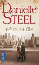 Couverture du livre « Pere et fils » de Danielle Steel aux éditions Pocket