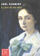 Couverture du livre « Le jour de ma mère » de Joël Schmidt aux éditions Rocher