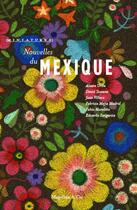 Couverture du livre « Nouvelles du Mexique » de Alvaro Uribe aux éditions Magellan & Cie