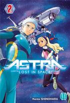 Couverture du livre « Astra ; lost in space Tome 2 » de Kenta Shinohara aux éditions Nobi Nobi