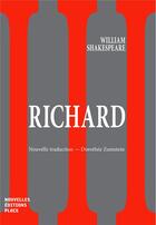 Couverture du livre « Richard III » de William Shakespeare aux éditions Nouvelles Editions Place