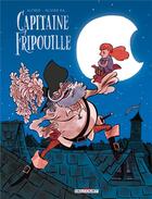 Couverture du livre « Capitaine Fripouille » de Olivier Ka et Alfred aux éditions Delcourt