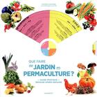 Couverture du livre « Que faire au jardin en permaculture ? ; guide pratique semaine après semaine » de Collette et Victor Coutard aux éditions Marabout