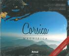 Couverture du livre « Corsica magnifica » de Jean Mattei et Fernando Ferreira aux éditions Privat