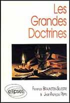 Couverture du livre « Les grandes doctrines » de Braunstein/Pepin aux éditions Ellipses